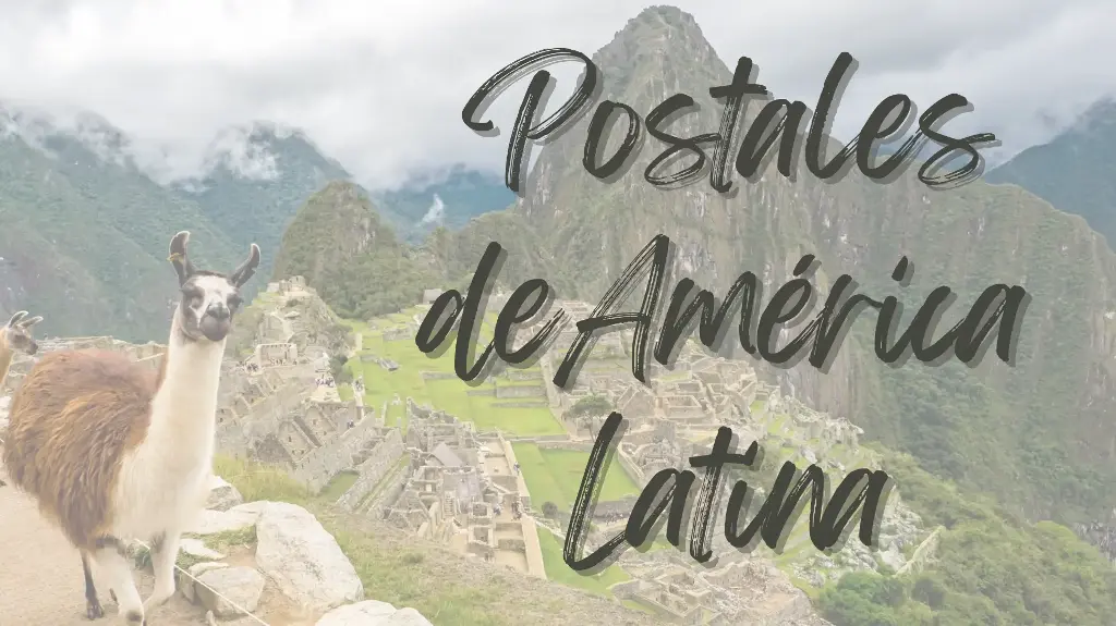 Postales de América Latina