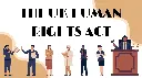 The UK Human Rights Act