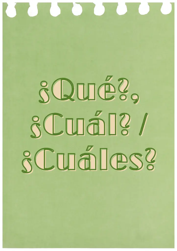 ¿Qué?, ¿Cuál?/¿Cuáles?