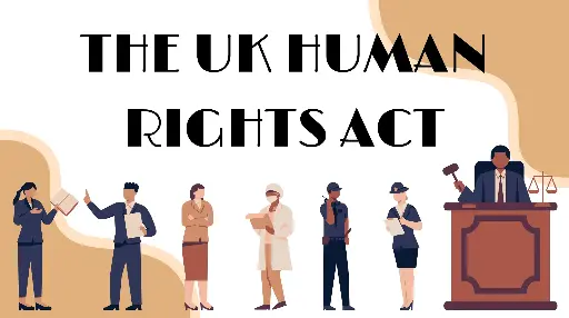 The UK Human Rights Act