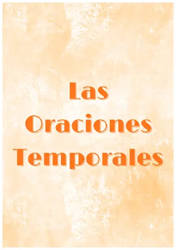 Las Oraciones Temporales
