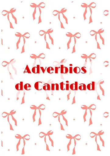Adverbios de Cantidad